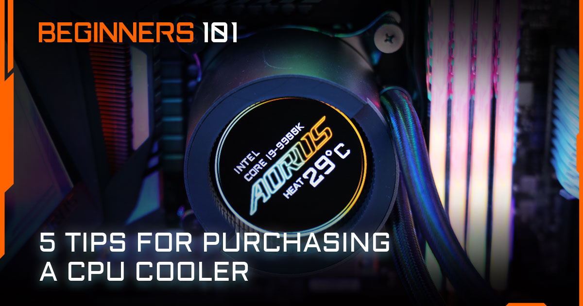 มือใหม่ 101 - 5 เคล็ดลับในการซื้อ CPU cooler